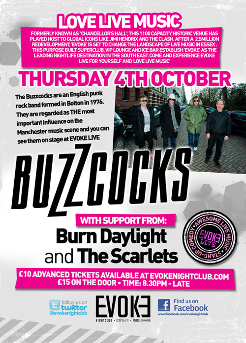 Buzzcocks + Burn Daylight + The Scarlets - Live at Evoke Nightclub (Former Chancellor Hall), Chelmsford, Essex - Thursday October 4th, 2012 - Flyer - Side 1