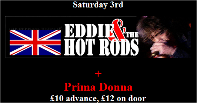 Eddie & The Hot Rods + Prima Donna - Live at Club Riga, Saturday March 3rd, 2012 - Advert