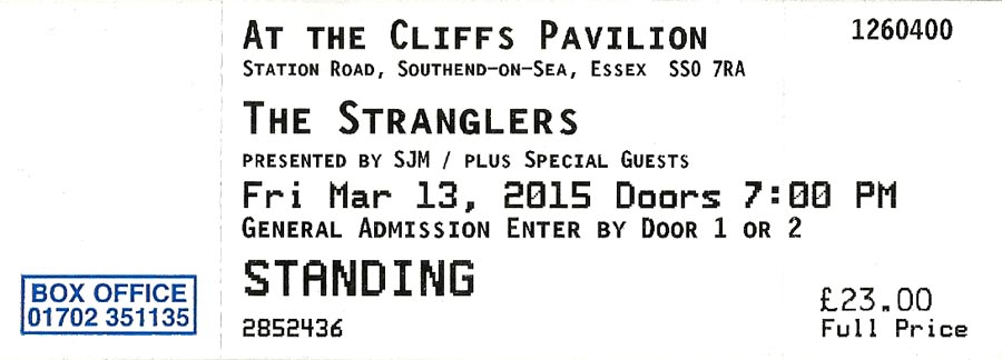 The Stranglers + The Rezillos - Live at The Cliffs Pavilion, Southend-on-Sea, Essex - Friday March 13th, 2015 - Ticket
