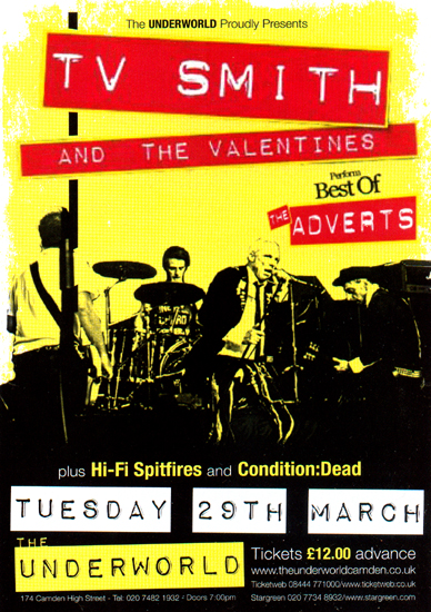 TV Smith And The Valentines Perform 'Best Of The Adverts' - Live at The Underworld, Camden, London - 29.03.11 - Advert