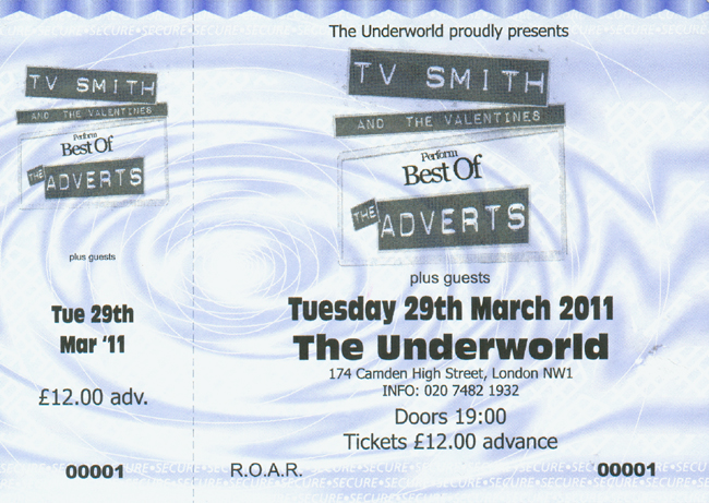 TV Smith And The Valentines Perform 'Best Of The Adverts' - Live at The Underworld, Camden, London - 29.03.11 - Ticket