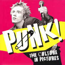 'Punk! The Culture In Pictures' - Published by Ammonite Press, 2012