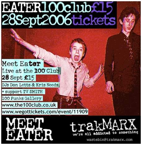 Eater / TV Smith / 100 Punks Gallery (featuring Southend Punks) - Live at The 100 Club - 28.09.06