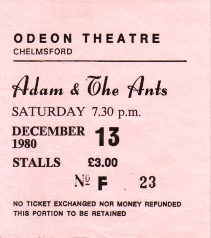 Adam and The Ants - Live at The Odeon, Chelmsford - 13.12.80 - Ticket