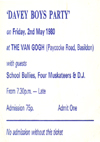 'Davey Boys Party' - Featuring The School Bullies, Four Muskateers and DJ - The Van Gogh, Basildon - 02.05.80 - Ticket