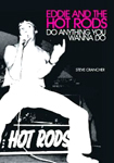 Eddie And The Hot Rods - 'Do Anything You Wanna Do' by Steve Crancher - Book
