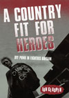 'A Country Fit For Heroes' - DIY Punk in Eighties Britain - by Ian Glasper