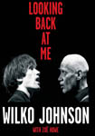 'Looking Back At Me' by Wilko Johnson & Zoe Howe