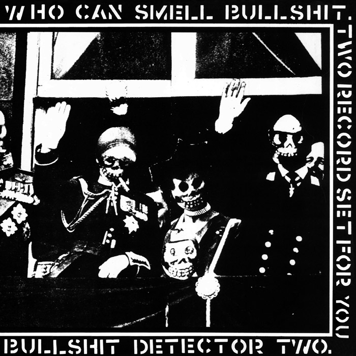 Bullshit Detector Volume 2 (Featuring Kronstadt Uprising)