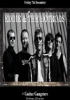Eddie & The Hot Rods + White Devils' Cause - Live at Club Riga, Friday December 7th, 2012