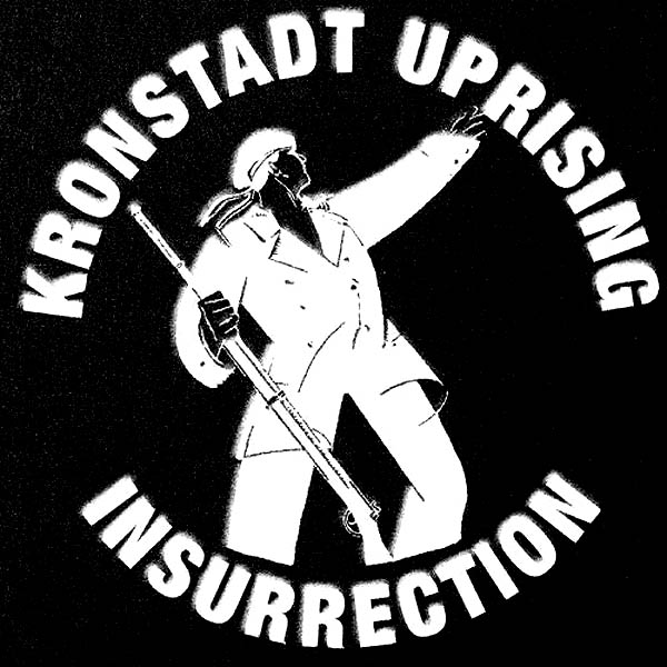 The Kronstadt Uprising - 'Insurrection LP' - 12" Vinyl LP with Insert