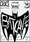 The Batcave - Live at Crocs - Flyer
