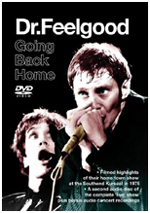 'Going Home' DVD by Dr Feelgood. To order this item from Amazon.co.uk, click here.