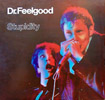 Dr. Feelgood - 'Stupidity' - LP